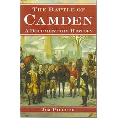 The Battle of Camden: A Documentary History