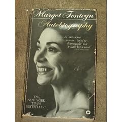 Margot Fonteyn:  Autobiography