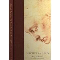 Michelangelo: Drawings and Other Treasures from the Casa Buonarroti, Florence