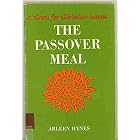 Click here to buy Passover Meal: A ritual for Christian homes by  Arleen Hynes.