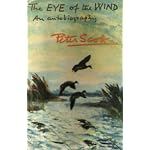 The Eye Of The Wind - An Autobiography of Peter Scott; book cover