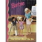 Click here to buy Barbie: The Show Must Go On.