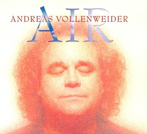 Andreas Vollenweider Air (2009) (enhanced) New 2cd - Andreas Vollenweider Air (2009 (enhanced) New 2cd)