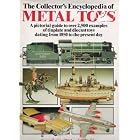  Coll Encyclopedia Of Metal Toys: A Pict  by Richard O'Neill