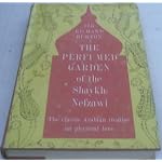 The Perfumed Garden of the Shaykh Nefzawi / Translated By Sir Richard F. Burton book cover