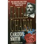 Fatal Charm: The Shocking True Story of Serial Wife Killer Randy Roth (Onyx True Crime) book cover