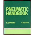 Pneumatic Handbook by  R. H. Warring