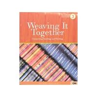 Weaving It Together 3: Connecting Reading and Writing, Second Edition by  Milada Broukal