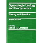 Click here to buy Gynaecologic Urology and Urodynamics: Theory and Practice by Donald R. Ostergard.