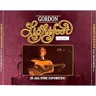 Click here to buy 36 All-Time Favorites by  Gordon Lightfoot .