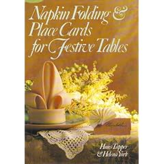 Napkin Folding & Place Cards for Festive Tables