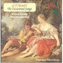 Handel - The Occasional Songs Kirkby · C. Daniels · Nicholson by George Frideric Handel, Paul Nicholson, Emma Kirkby, and Charles Daniels