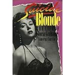 Suicide Blonde: The Life of Gloria Grahame book cover