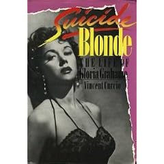 Suicide Blonde: The Life of Gloria Grahame