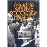 A Guide to writing sociology papers by Roseman Giarruso, Roseann Giarruso, and University Of California