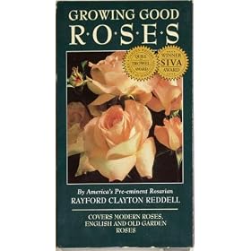 Growing Good Roses [VHS]