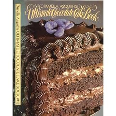 Pamella Asquith's Ultimate Chocolate Cake Book