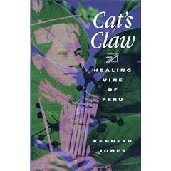 Cats Claw: Healing Vine of Peru