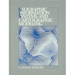 Geographic Information Systems and Cartographic Modeling