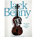 Jack Benny: The Radio and Television Work book cover