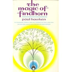 Magic of Findhorn
