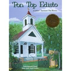 'Pon Top Edisto Cookin' 'Tweenst the Rivers