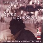 Syme with the Symphony, Vol. 2 by  Johann Sebastian Bach, Ludwig van Beethoven, Frederic Chopin, George Gershwin, and Sergey Prokofiev 