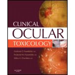 Clinical Ocular Toxicology by  Frederick T. Fraunfelder, Frederick W. Fraunfelder, and Wiley A. Chambers