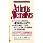 Arthritis Alternatives by  Laurence Gadd and Irna Gadd