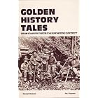 Click here to buy  Golden history tales from Idaho's Coeur D'Alene Mining District  by Wendell Brainard.