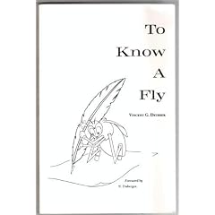 To Know a Fly