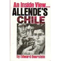 Allende's Chile: An Inside View