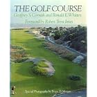 Click here to buy  The Golf Course  by Geoffrey S. Cornish.