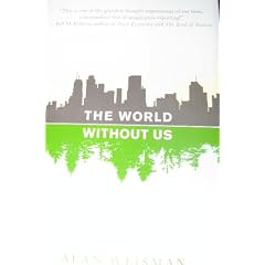 The World Without Us Signed