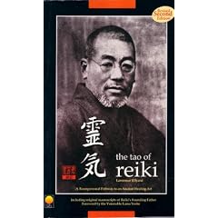 The Tao of Reiki: A Transpersonal Pathway to an Ancient Healing Art - Including Original Manuscripts of Reiki's Founding Father