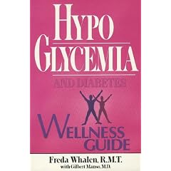 Hypoglycemia and Diabetes Wellness Guide