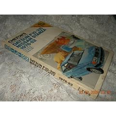 Chilton's repair & tune-up guide, Datsun F10-310, Nissan Stanza 1976-82: F10 1976-78, 310 1979-82, Stanza 1982