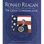 Ronald Reagan: The Wisdom and Humor of the Great Communicator book cover