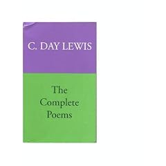 The Complete Poems of C. Day Lewis