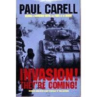 Click here to buy Invasion! They're Coming!: The German Account of the D-Day Landings and the 80 Days' Battle for France (Schiffer... by Paul Carell and David Johnston.