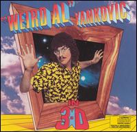 Weird Al Yankovic: In 3-D