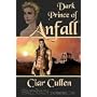 The Dark Prince of Anfall by Ciar Cullen