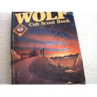 Wolf Cub Scout Book by  Boy Scouts of America Staff