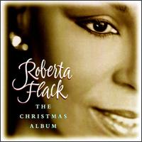 Click here to buy Christmas Album by  Roberta Flack .