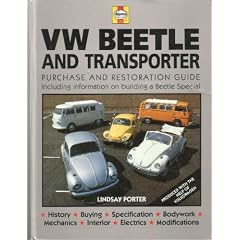 Vw Beetle & Transporter: Guide to Purchase & D.I.Y. Restoration (Foulis Motoring Book)