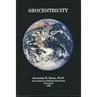 Click here to buy Geocentricity : the Biblical Cosmology by  Gerardus D. Bouw.
