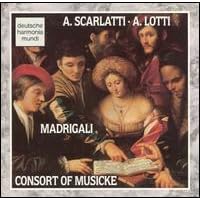 A. Scarlatti & A. Lotti: Madrigali - The Consort of Musicke