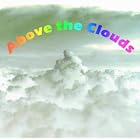 Above the Clouds by Ellis Hadlock