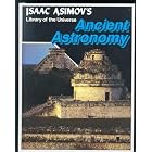 Click here to buy Ancient Astronomy (Isaac Asimov's Library of the Universe) by  Isaac Asimov.