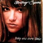 Click here to buy ...Baby One More Time by Britney Spears .